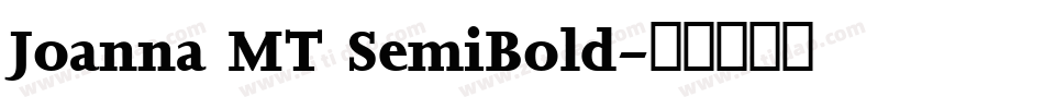 Joanna MT SemiBold字体转换